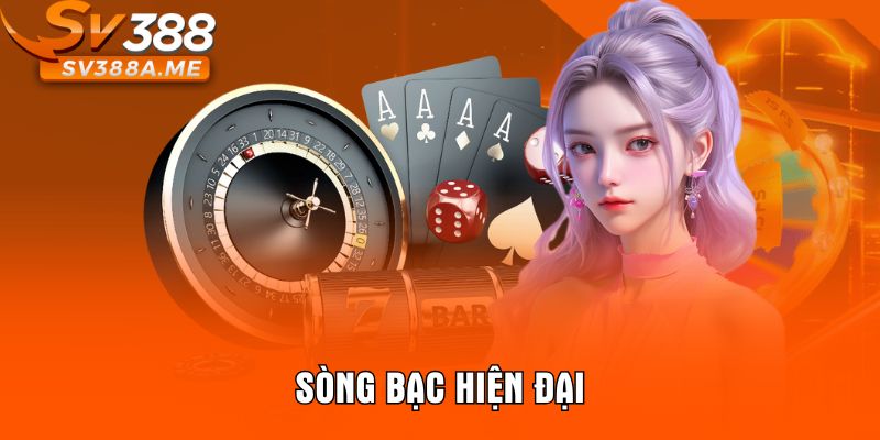 Sòng bạc hiện đại
