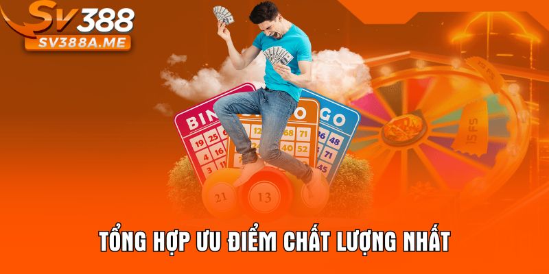 Tổng hợp ưu điểm chất lượng nhất